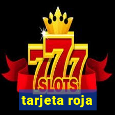 tarjeta roja